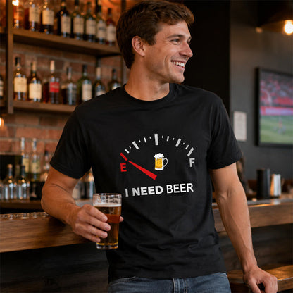 🍻 "Jeg har brug for øl" Sjov brændstofmåler T-shirt: Behagelig t-shirt til ølelskere! ⛽✨